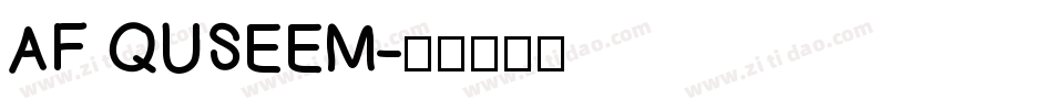 AF QUSEEM字体转换